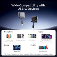 Wide USB-C device compatibility for CastPlay Pro—iPhone, Galaxy, Pixel, iPad, MacBook, and Switch (USB-C video output required)